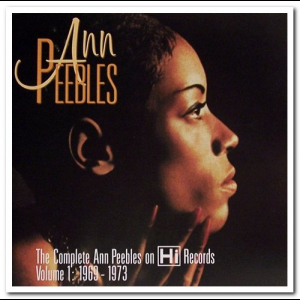 The Complete Ann Peebles On Hi Records Volume 1 & 2: 1969 - 1981