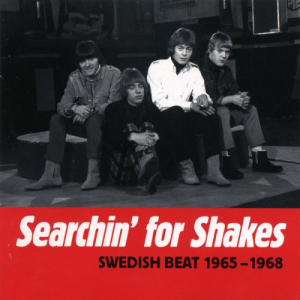 Searchin For Shakes - Swedish Beat 1965-1968