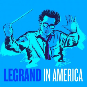 Michel Legrand in America