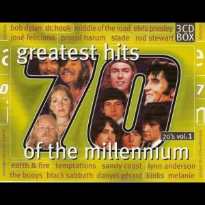 Greatest Hits Of The Millennium 70s Vol.1