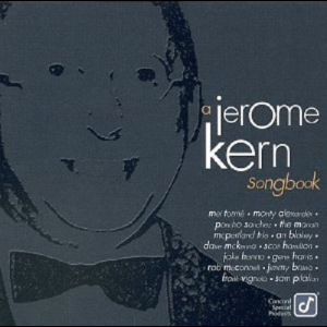 A Jerome Kern Songbook