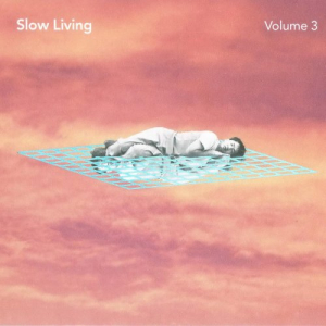 Slow Living Volume 3