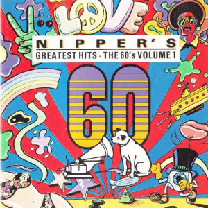 Nippers Greatest Hits - The 60s Volume 1
