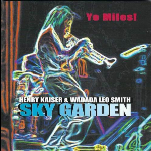 Yo Miles! Sky Garden