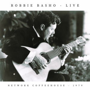 Robbie Basho Live at Network Coffeehouse - 1979
