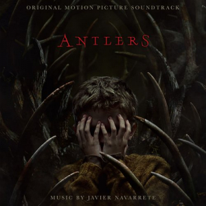 Antlers (Original Motion Picture Soundtrack)