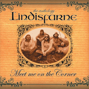 Meet Me On the Corner - The Best of Lindisfarne
