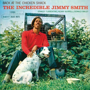 Back At The Chicken Shack: The Incredible Jimmy Smith