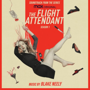 The Flight Attendant: Season 1 (Original Television Soundtrack)