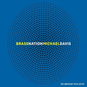 Brass Nation (20th Anniversary Special Edition)