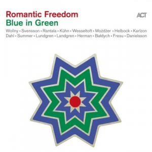 Romantic Freedom - Blue in Green