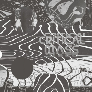 Cherrystones Presents: Critical Mass