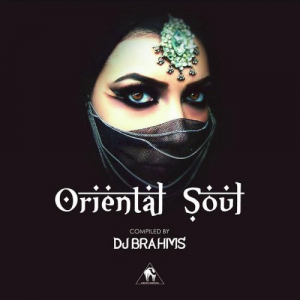 Oriental Soul (compiled by DJ Brahms)