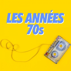 Les AnnÃ©es 70s