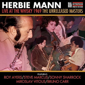 Live At The Whisky 1969 The Unreleased Masters