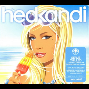 Hed Kandi - Serve Chilled 2007