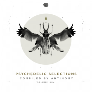 Psychedelic Selections Vol.004 (Compiled by Antinomy)