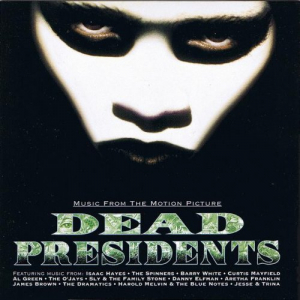 Music From The Motion Picture Dead Presidents