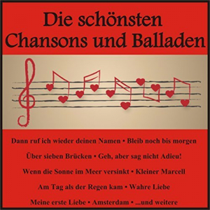 Die SchÃ¶nsten Chansons und Balladen