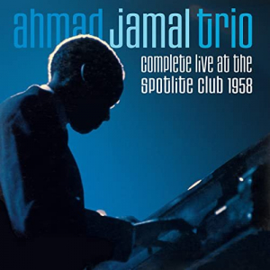 Complete Live at the Spotlite Club 1958 (Bonus Track Version)