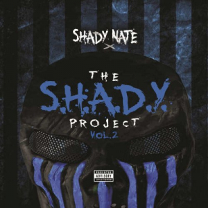 The Shady Nate Project Vol. 2