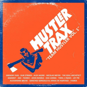 Team Hustler Vol 1