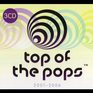 Top Of The Pops 2001-2006