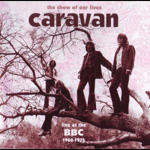 The Show Of Our Lives: Live At The BBC 1968-1975