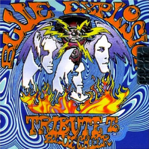 Blue Explosion... Tribute to Blue Cheer