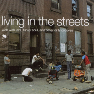 Living In The Streets, Vol. 1 & 2