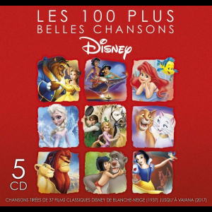 Les 100 Plus Belles Chansons Disney