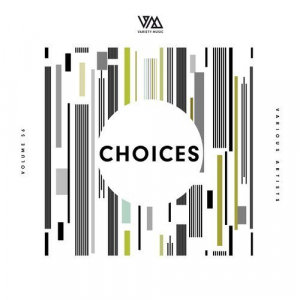 Variety Music Pres. Choices #56