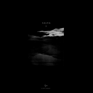 Salva (Part II)