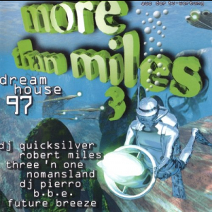 More Than Miles DreamHouse 97 Vol. 3