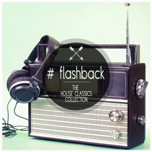 Flashback - The House Classics Collection