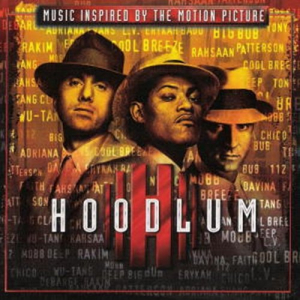 Hoodlum: Music Inspired By The Motion Picture