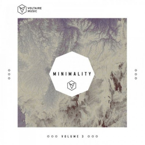 Voltaire Music Pres. Minimality Vol 3
