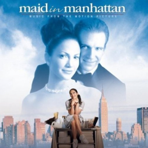 Maid In Manhattan - Music From The Motion Picture