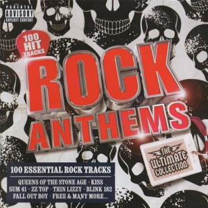 Rock Anthems - The Ultimate Collection