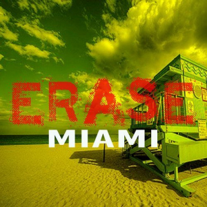 Erase: Miam