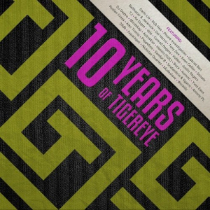 10 Years Of Tigereye