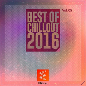 Best Of Chillout 2016 Vol.05