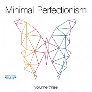 Minimal Perfectionism Vol.3