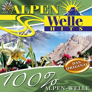 Alpen-Welle Hits - 100 \% Alpen-Welle