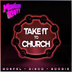 Take It To Church