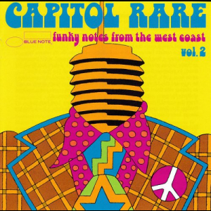 Capitol Rare Vol. 2 (Funky Notes From The West Coast)