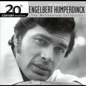 20th Century Masters: The Best Of Engelbert Humperdinck