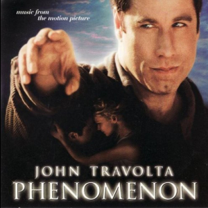 Phenomenon (Music From The Motion Picture)