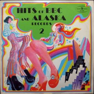 Hits Of BBC And Alaska Records 2