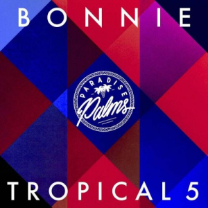 Bonnie Tropical 5
